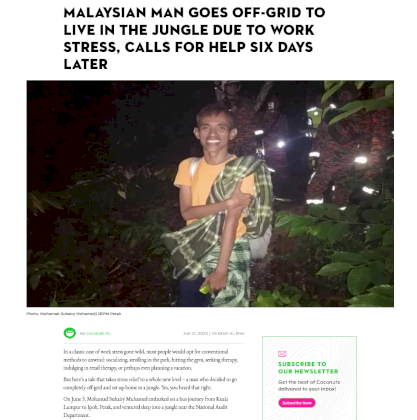 Screenshot 2023-07-14 at 20-53-06 Malaysian man goes off-grid to live in the jungle due to work stress calls for help six days later Coconuts.png